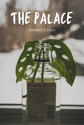 The Palace - Andrés Cerpa