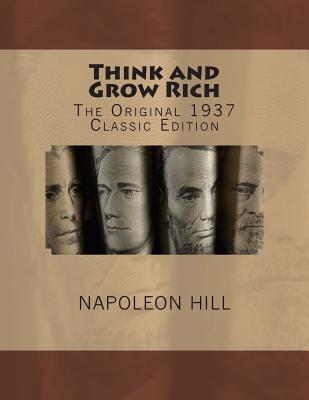 Think and Grow Rich - Napoleon Hill