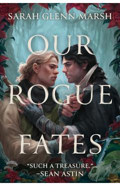 Coperta cărții 'Our Rogue Fates - Sarah Glenn Marsh'