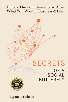Secrets of a Social Butterfly - Lynn Bruines