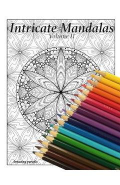 Coperta cărții 'Intricate Mandalas, volume 2 -'
