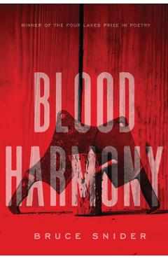 Poza produsului Blood Harmony - Bruce Snider