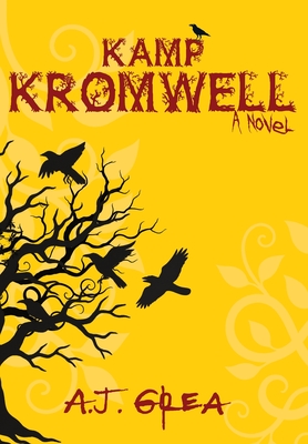 Kamp Kromwell - A. J. Grea