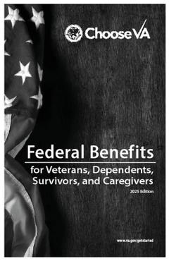 Poza produsului Federal Benefits for Veterans, Dependents, Survivors, and Caregivers 2025 Edition - 