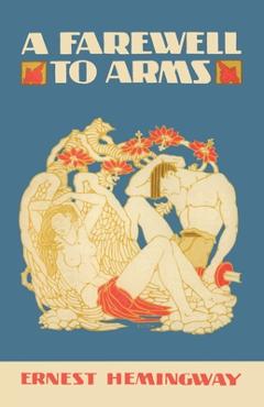 Coperta cărții 'A Farewell to Arms - Ernest Hemingway'