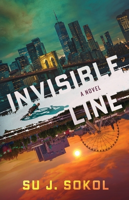 Invisible Line - Su J. Sokol