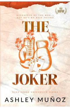 Coperta cărții 'The Joker - Ashley Munoz'
