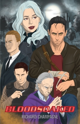Bloodsoaked - Richard J. Champagne