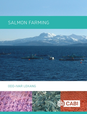 Salmon Farming - Odd-ivar Lekang