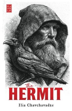 Poza produsului The Hermit: A Legend - Ilia Chavchavadze