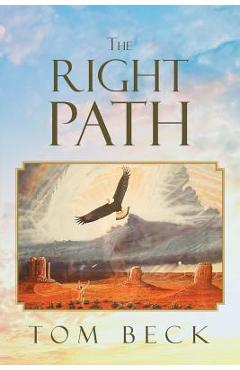 Coperta cărții 'The Right Path - Tom Beck'