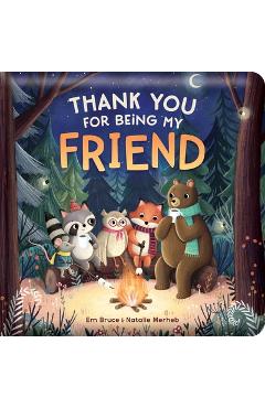 Poza produsului Thank You for Being My Friend: Padded Board Book: Picture Storybook - Em Bruce