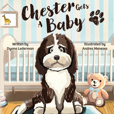 Chester Gets a Baby - Dyana Lederman