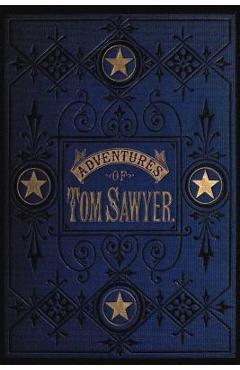 Coperta cărții 'The Adventures of Tom Sawyer - Mark Twain'