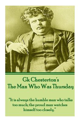 G.K. Chesterton - The Man Who Was Thursday: 
