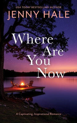Where Are You Now - Jenny Hale