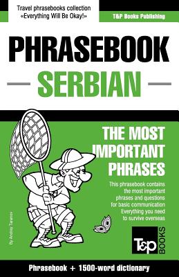 English-Serbian phrasebook and 1500-word dictionary - Andrey Taranov
