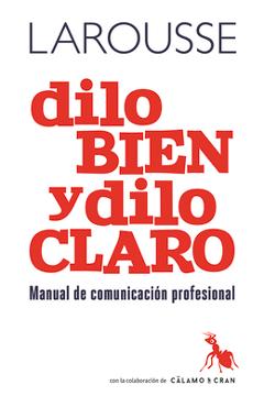 Coperta cărții 'Dilo Bien Y Dilo Claro - Martín Antonio'