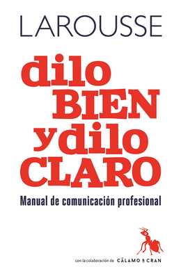 Coperta cărții 'Dilo Bien Y Dilo Claro - Martín Antonio'