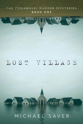 Lost Village - Michael Saver