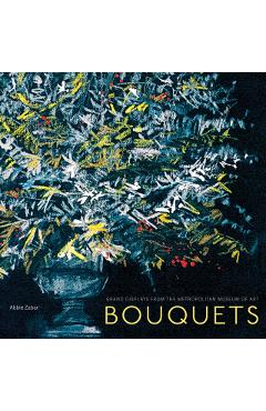 Bouquet: Floral Arrangements at the Metropolitan Museum - Abbie Zabar