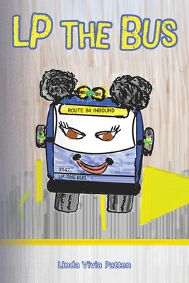 LP the Bus - Linda Vivia Patten