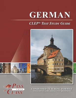 German CLEP Test Study Guide - 