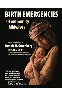 Poza produsului Birth Emergencies for Community Midwives - Bonnie U. Gruenberg