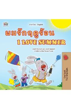 Coperta cărții 'I Love Summer (Thai English Bilingual Children's Book) - Shelley Admont'