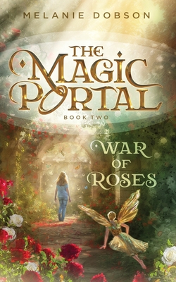 War of Roses - Melanie Dobson