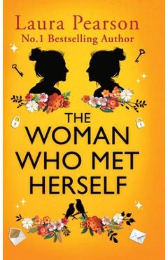 Poza produsului The Woman Who Met Herself - Laura Pearson