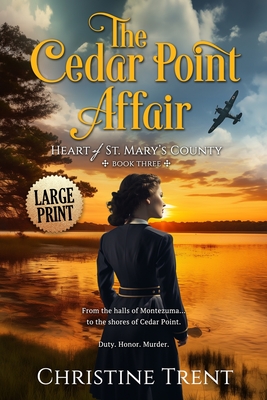 The Cedar Point Affair LARGE PRINT - Christine Trent