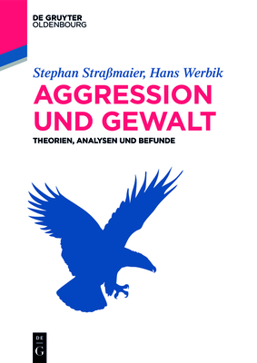 Aggression und Gewalt - Stephan Straßmaier