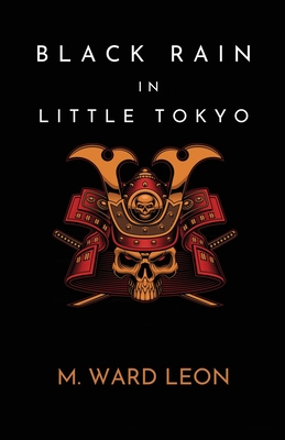 Black Rain In Little Tokyo - M. Ward Leon