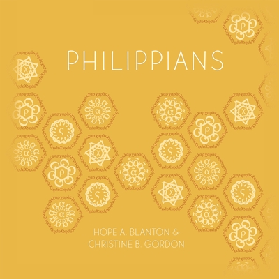 Philippians: At His Feet Studies - Hope A. Blanton