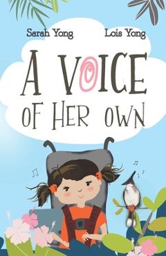 Poza produsului A Voice of Her Own - Sarah Yong