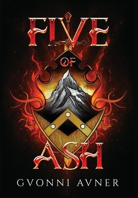 Five of Ash - Gvonni Avner