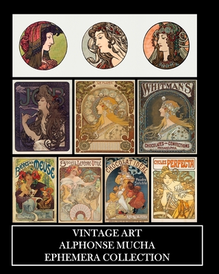 Vintage Art: Alphonse Mucha Ephemera Collection: Art Nouveau Prints and Collage Sheets - Vintage Revisited Press