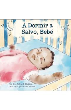 Poza produsului A Dormir a Salvio, Bebe - John Hutton