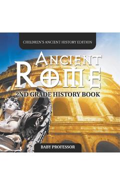 Poza produsului Ancient Rome: 2nd Grade History Book Children's Ancient History Edition - 