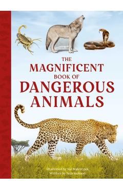 Poza produsului The Magnificent Book of Dangerous Animals - Tom Jackson