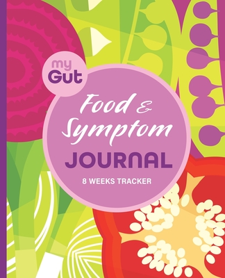 My Gut Food & Symptom Journal - Ada J. Peters