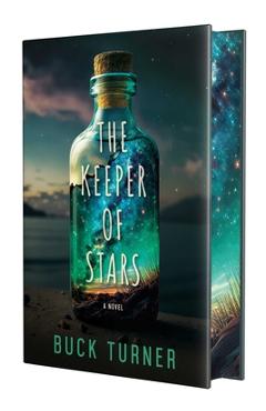 Coperta cărții 'The Keeper of Stars: Special Hardcover Edition - Buck Turner'