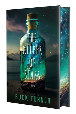 The Keeper of Stars: Special Hardcover Edition - Buck Turner