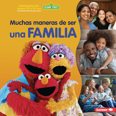Muchas Maneras de Ser Una Familia (Many Ways to Be a Family) - Christy Peterson