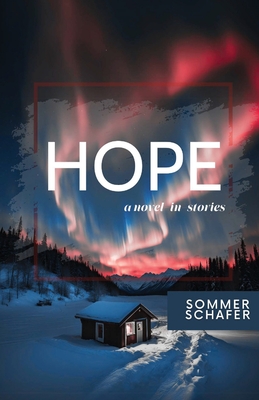 Hope - Sommer Schafer