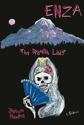 Enza: The Spanish Lady - Joaquin Andre Hawkins