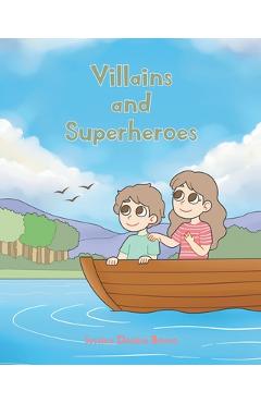 Poza produsului Villains and Superheroes - Jessica Denise Bosco