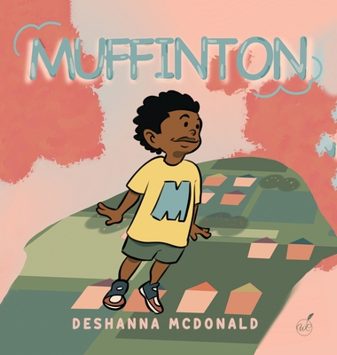 Muffinton - Deshanna Mcdonald