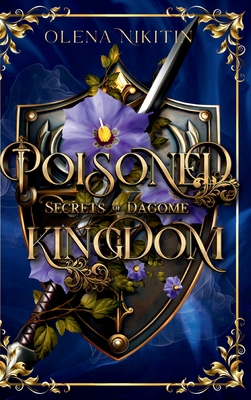 Poisoned Kingdom - Olena Nikitin